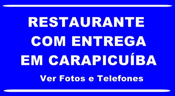 Restaurante com entrega em carapicuíba